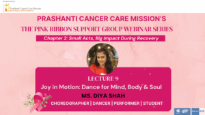 Ms. Diya Shah – Pink Ribbon Support Group Webinar Chapter 2.mp4